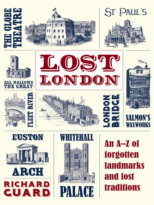 Title details for Lost London by Richard Guard - Available